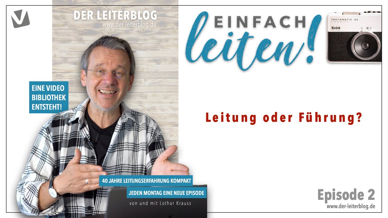 02 Einfach leiten - F&uuml;hrung oder Leitung?