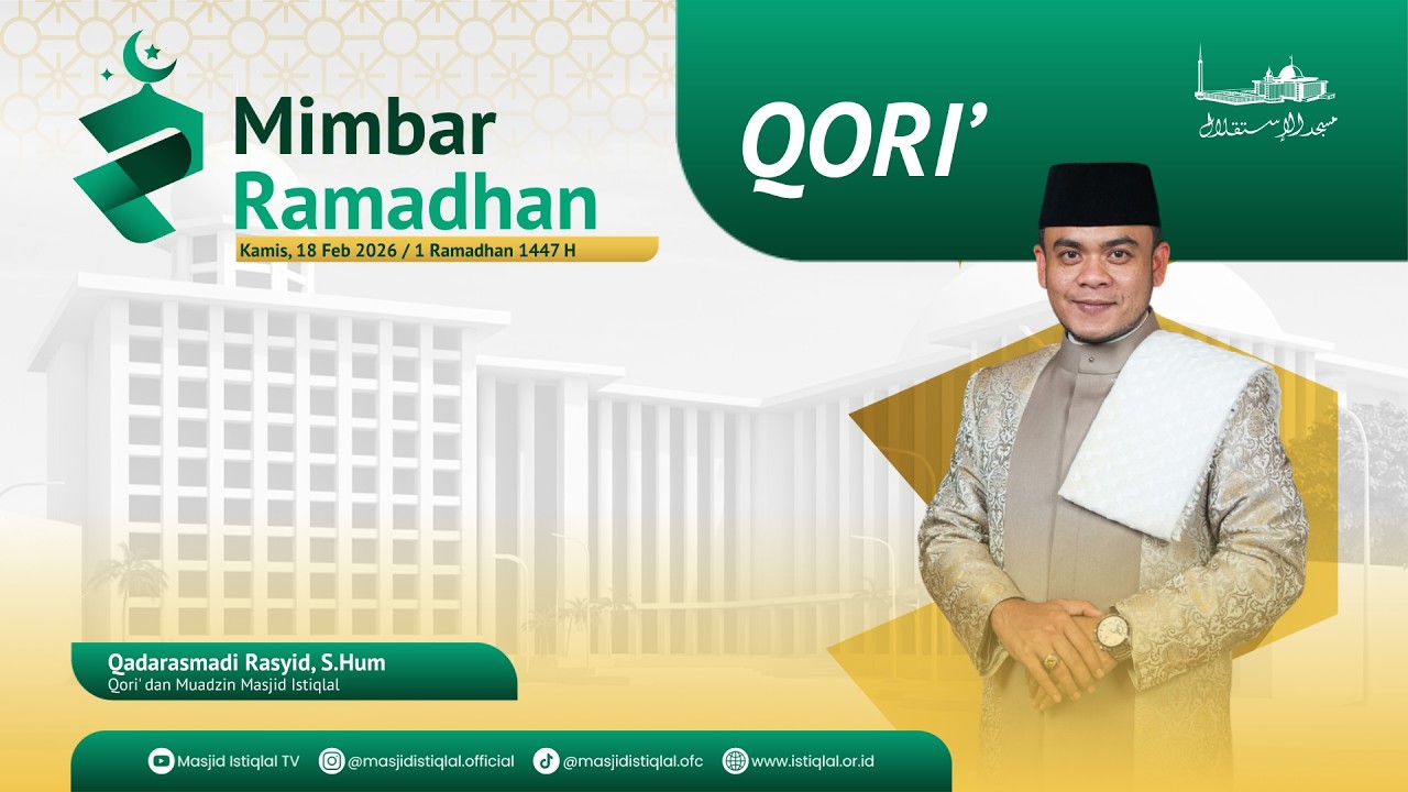 Qori Tarawih 1 Ramadhan 1447 H | Q.S Al Baqarah : 183-184