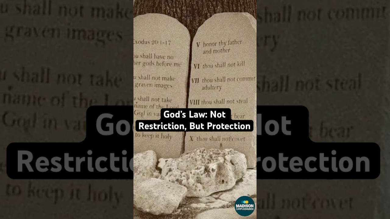 God’s Law: Not Restriction, But Protection