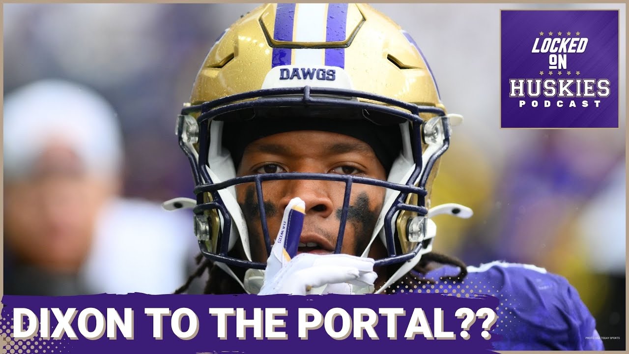 Washington Loses Cornerback Thaddeus Dixon To The Transfer Portal | Washington Huskies Podcast