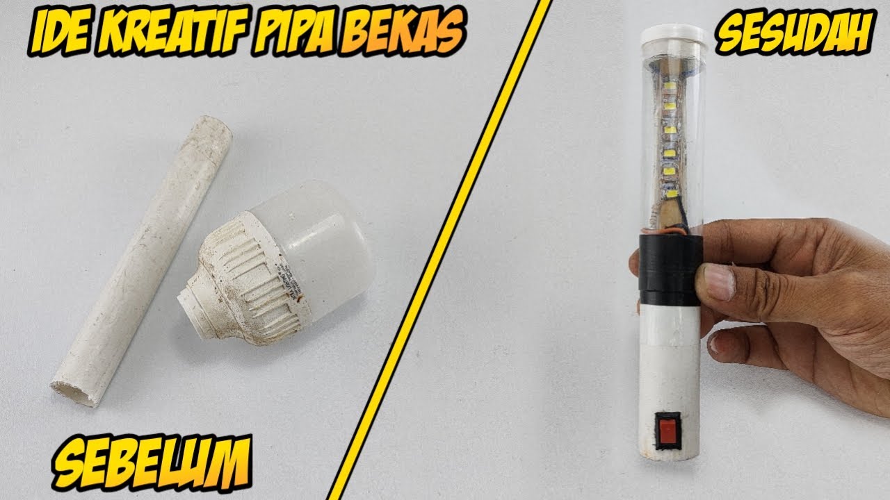 Cara membuat Lampu emergency unik dari pipa bekas