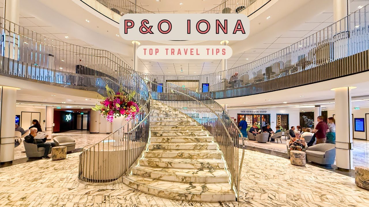 P&O Iona - What we REALLY Thought - The Good, The Bad and All of the Top Tips!