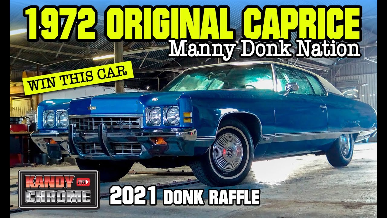 KandyonChrome: 1972 Caprice All Original Donk Nation Raffle Car