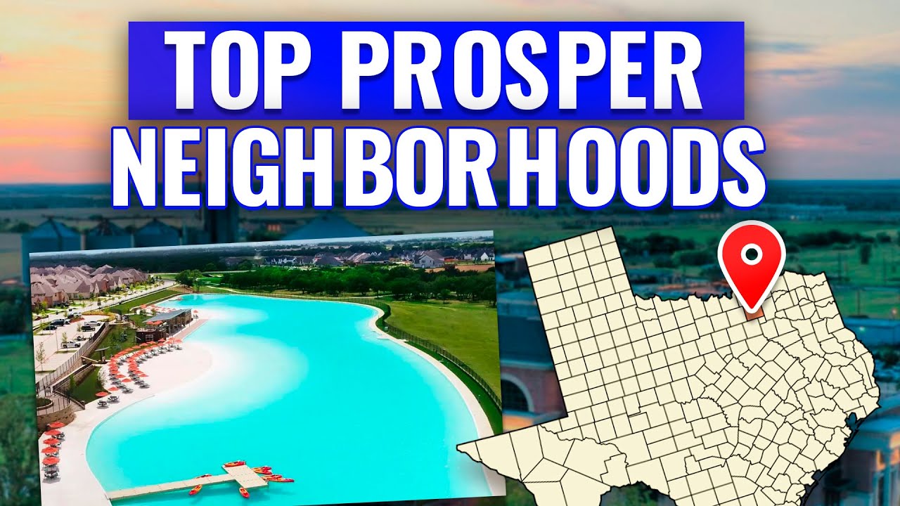 Top Neighborhoods in Prosper, TX