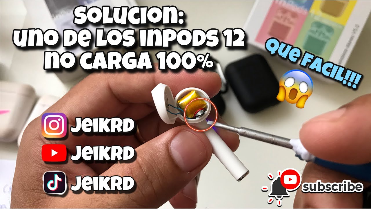 SOLUCION a los INPODS  i12 tws NO CARGAN al 100% RESUELTO Y SATISFECHO SOLUCION ERRORES COMUNES
