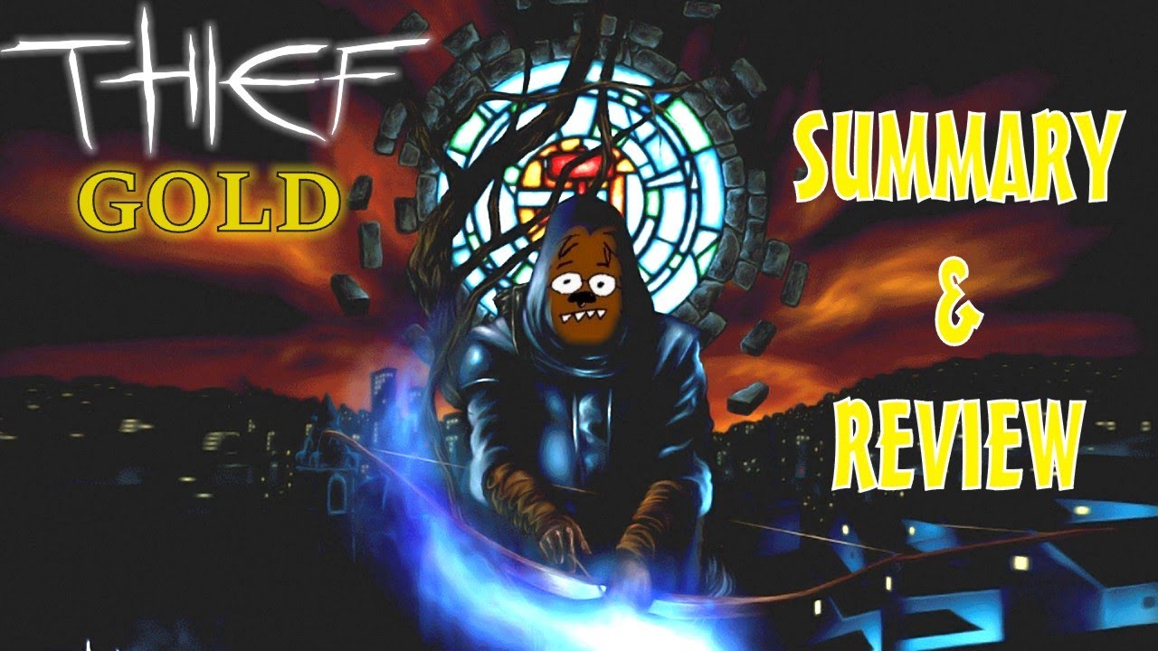 Thief Gold: Summary & Review