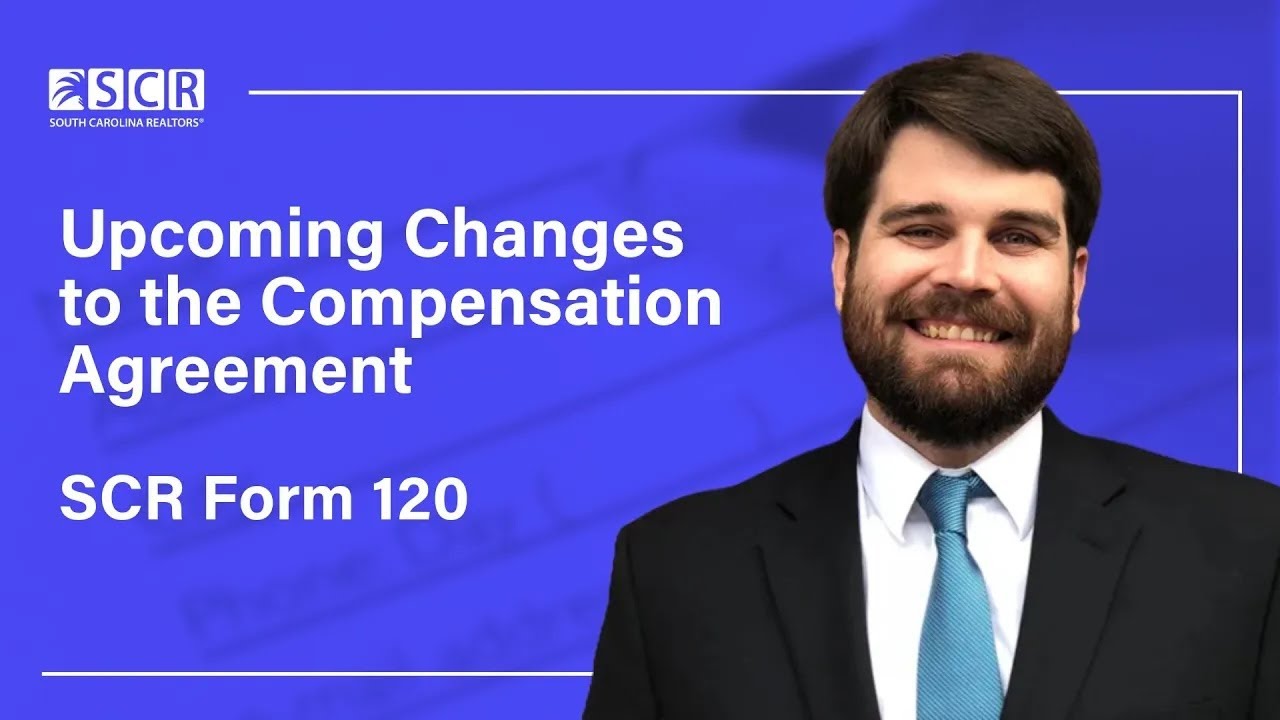 Upcoming Changes to the Compensation Agreement - SCR Form 120