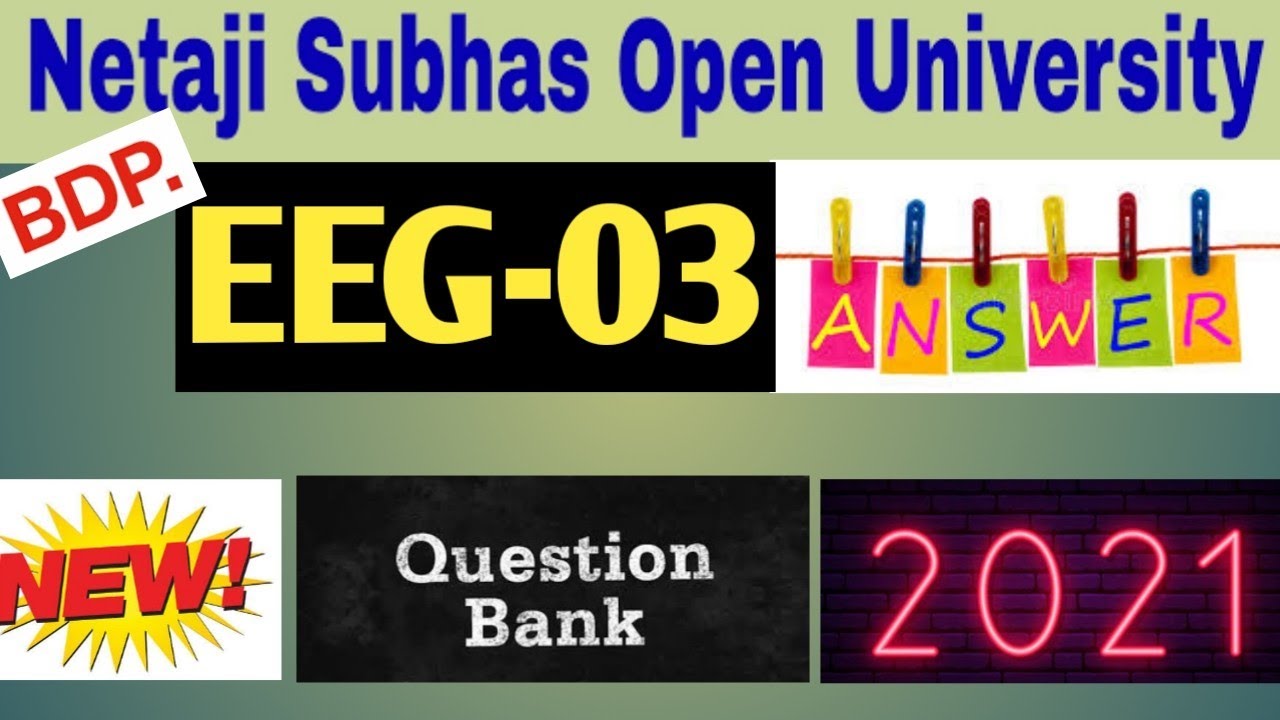 BDP EEG-3 Question Bank Answer || New Question Bank Answer EEG-3|| NSOU QUESTION BANK ANSWER EEG-3||