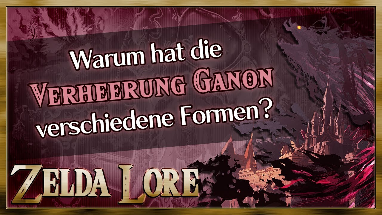 Warum hat die Verheerung Ganon verschiedene Formen? - Zelda: Breath of the Wild | Zelda Lore