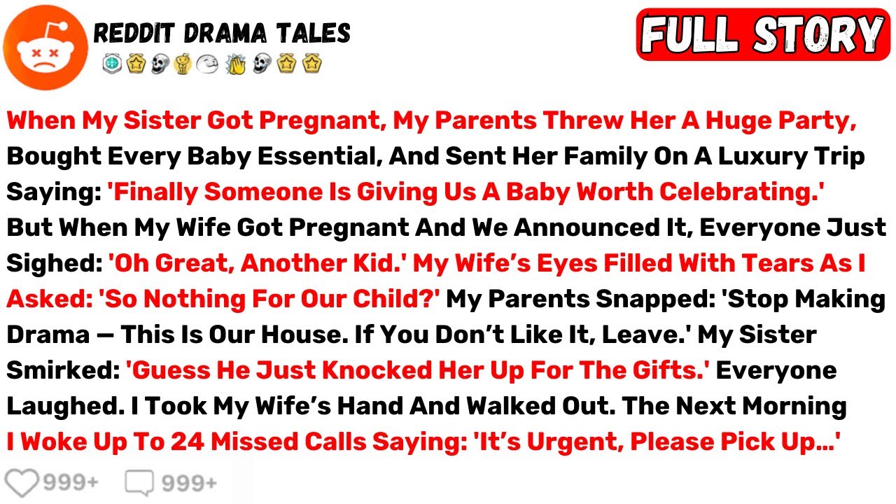 When My Sister Got Pregnant, My Parents Threw Her A Huge Party, Bought... - Best Reddit Stories
