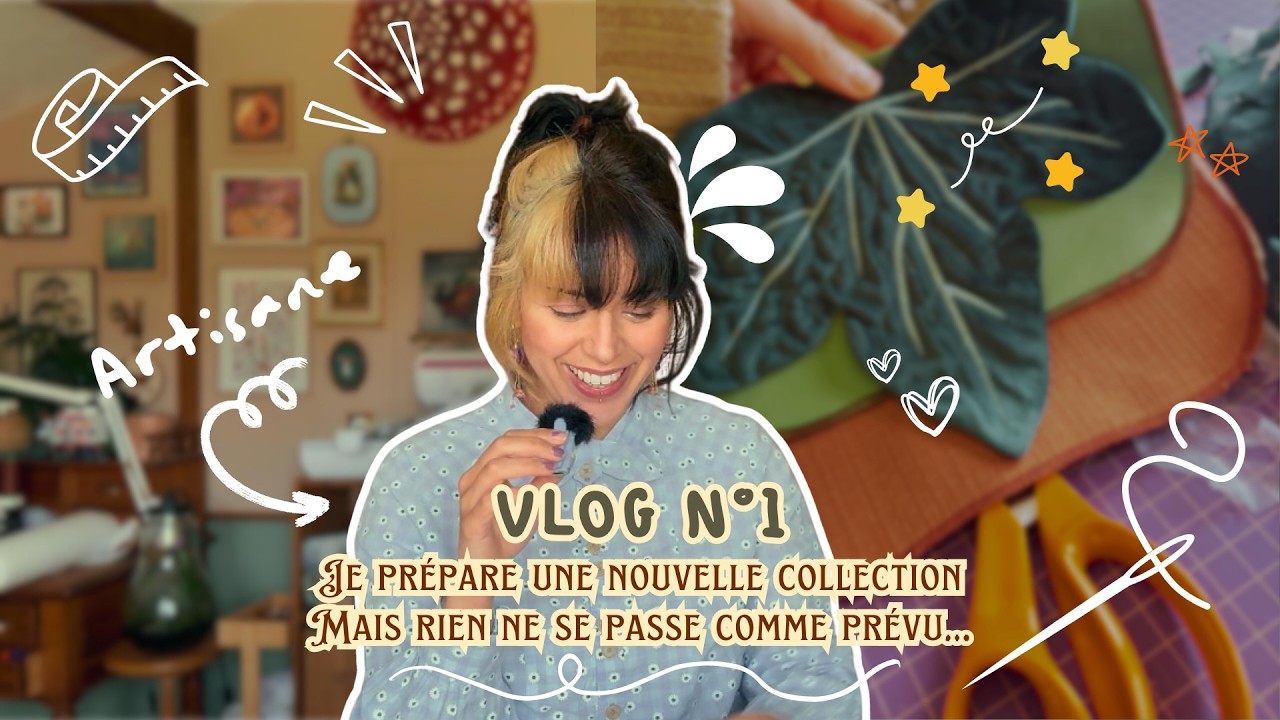 Mon premier vlog d'artisane ! (Mais rien ne va bien se passer...)