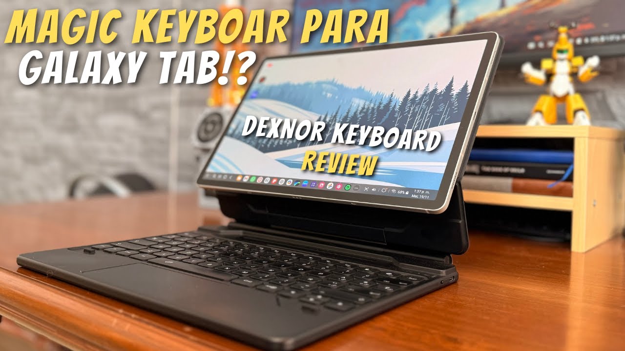 Samsung Galaxy Tab S9+ & S10+ | DEXNOR Keyboard Review! El Mejor Para Estudiantes!