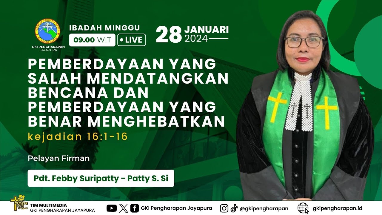 (28 JANUARI 2024) IBADAH MINGGU JAM 09.00 WIT
