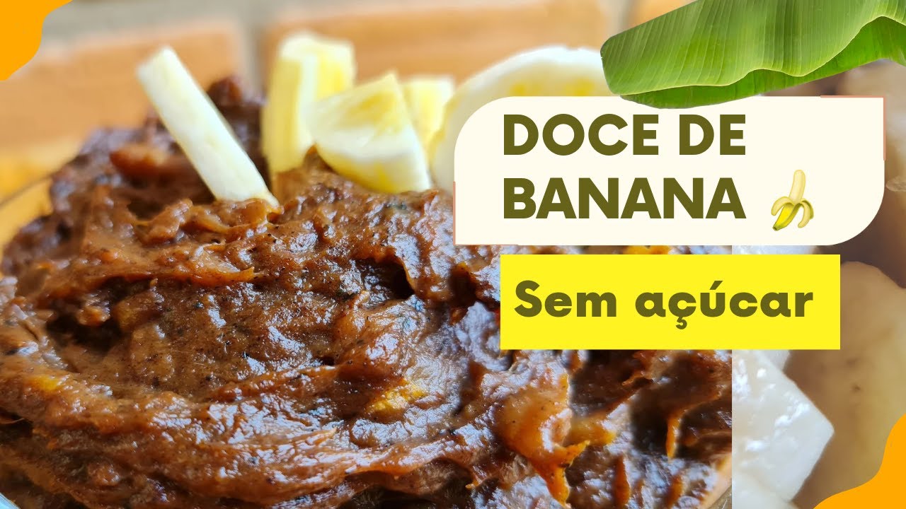 Doce de banana SEM açúcar