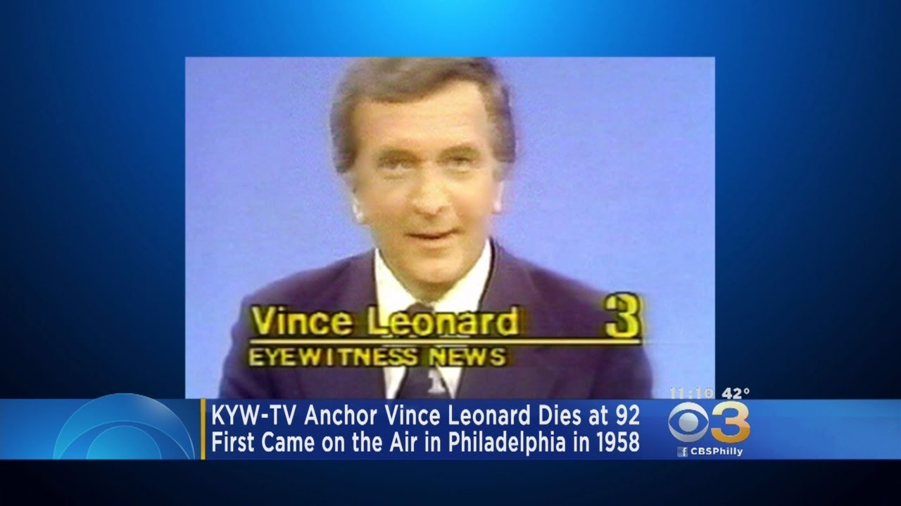 KYW-TV Anchor Vince Leonard Dies At 92