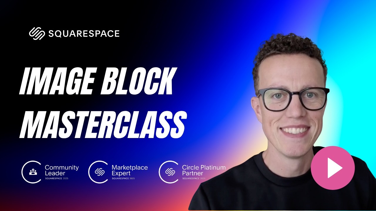 Image Block Masterclass in Squarespace 7.1 (Settings most people miss)
