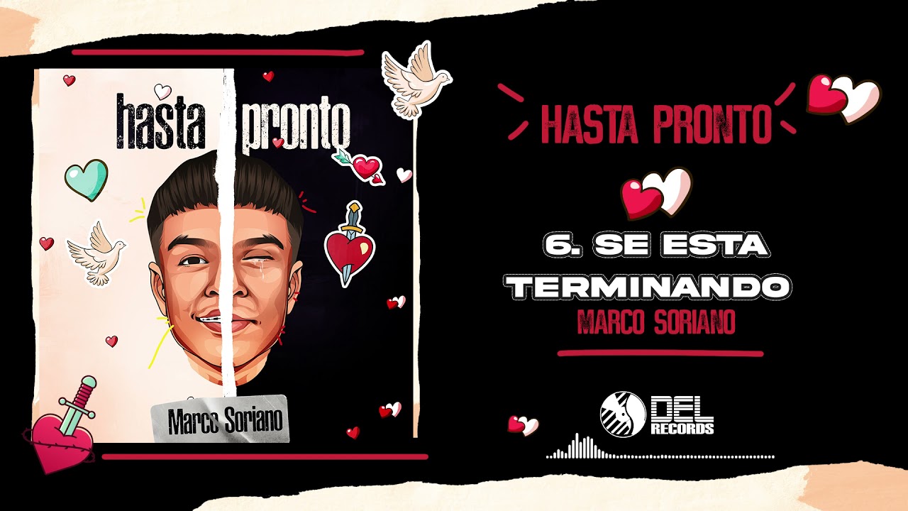 Se Está Terminando - Marco Soriano - DEL Records 2021