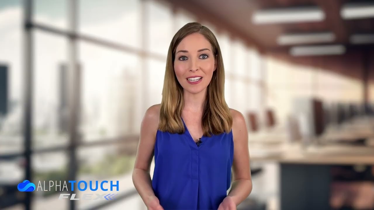 Introducing AlphaTouch® Flex