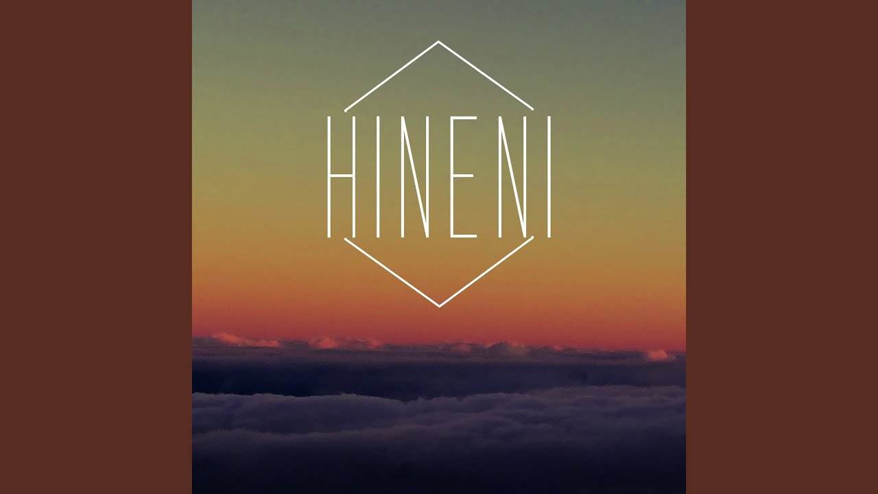 Hineni