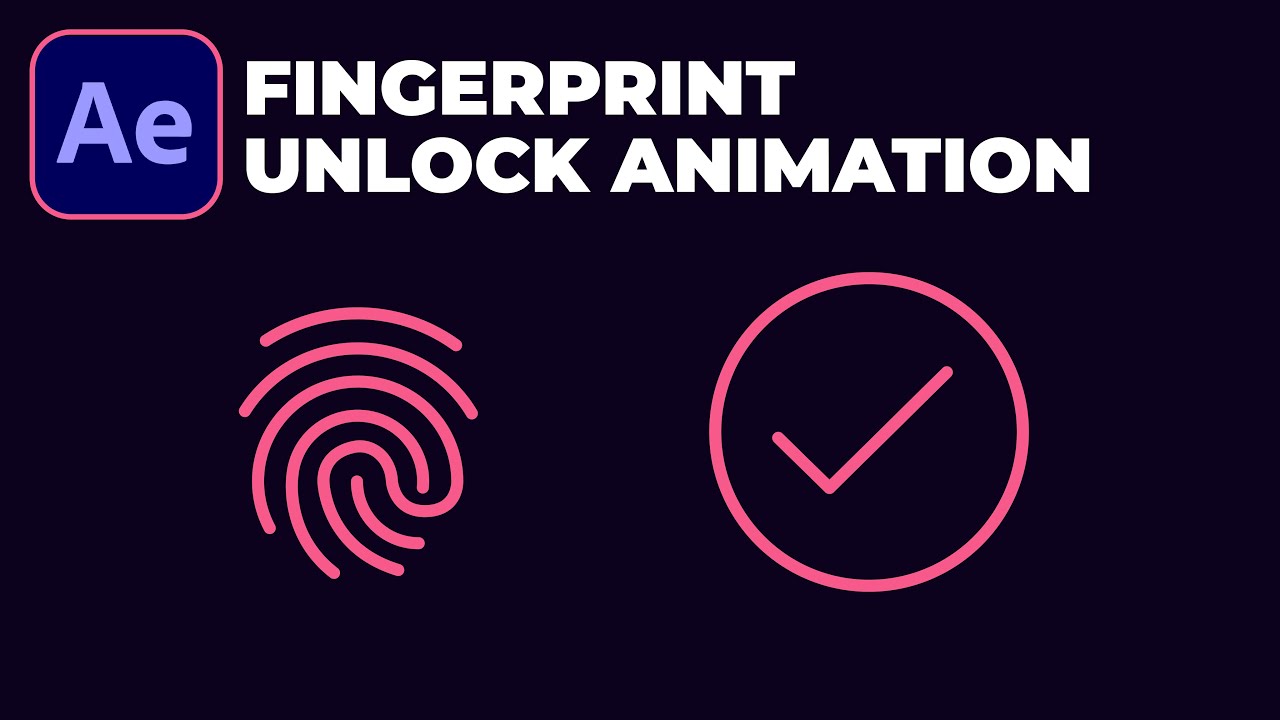 Fingerprint Unlocking Animation in After Effects Tutorial