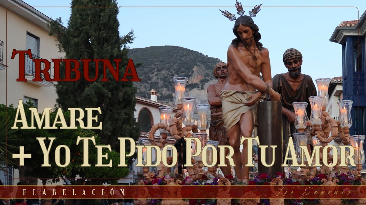 TRIBUNA | Amare + Yo te Pido Por Tu Amor | Flagelación Padul 2025 | AM Rescate de Granada