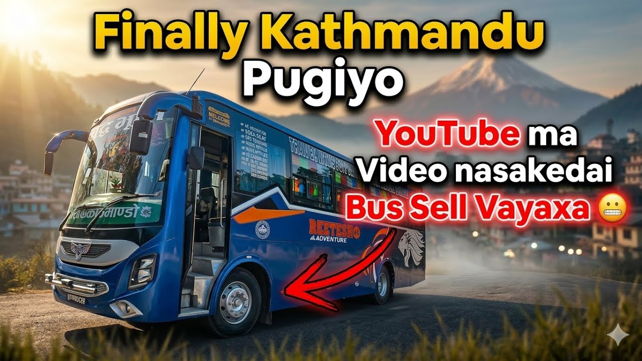Finally Kathmandu Pugiyo | Purbeli + Morning Bus Spotting 🔥 | JB VLOG - Part 7