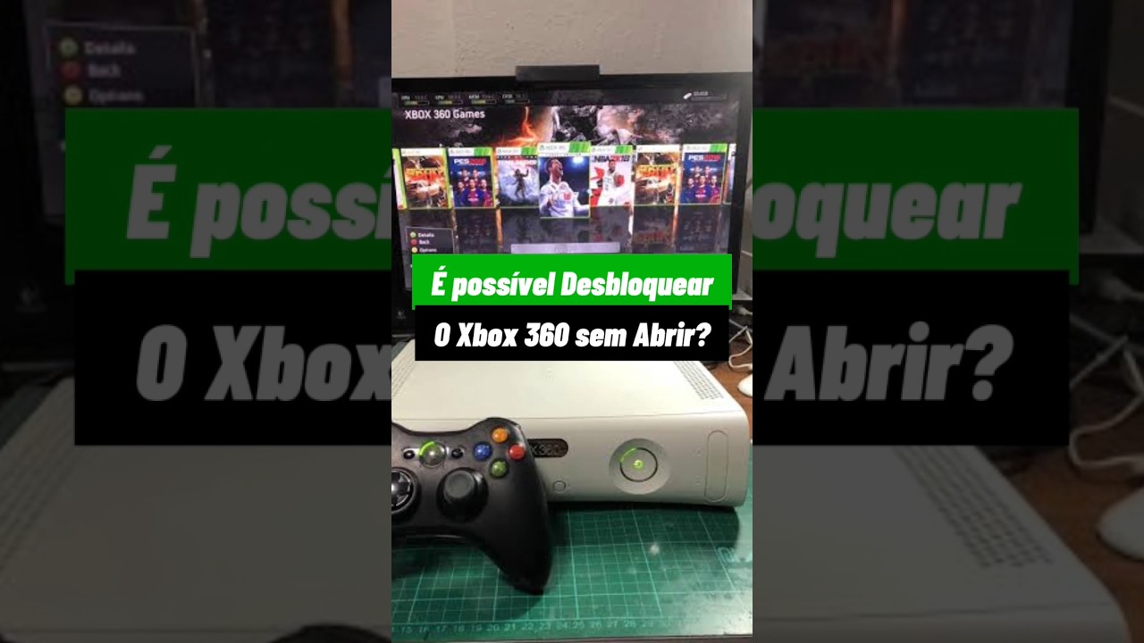 Desbloqueio do Xbox 360 sem abrir o console??? 