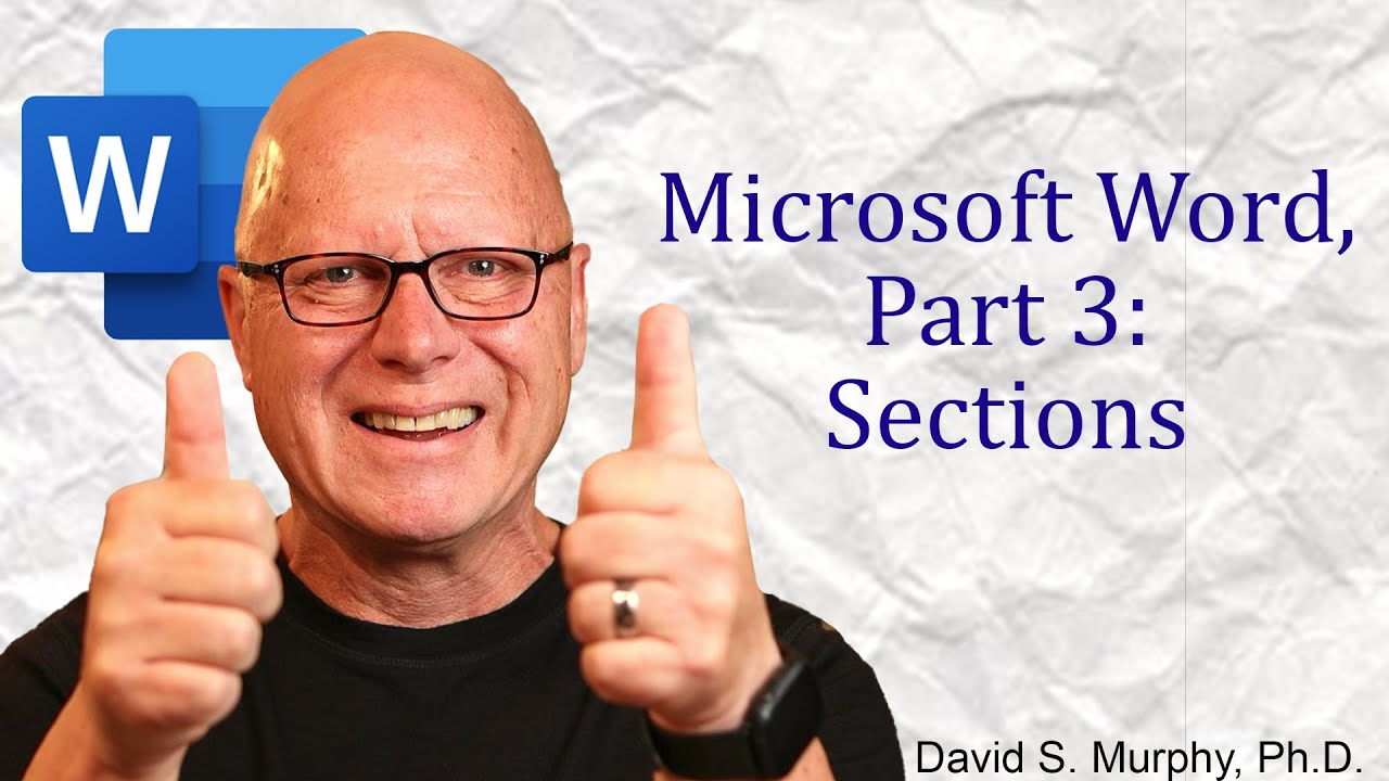 Microsoft Word, Part 3: Sections