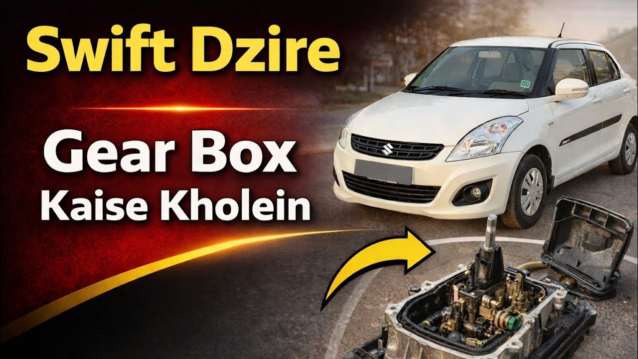 Swift Dzire Diesel ka gear box kaise khole