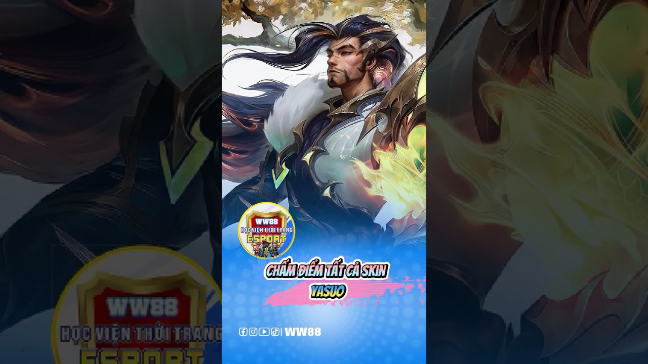 Chấm Điểm TẤT CẢ Skin Yasuo &ndash; Từ L&atilde;ng Tử Gi&oacute; Cho Đến Đấng G&aacute;nh Team | LMHT 2025