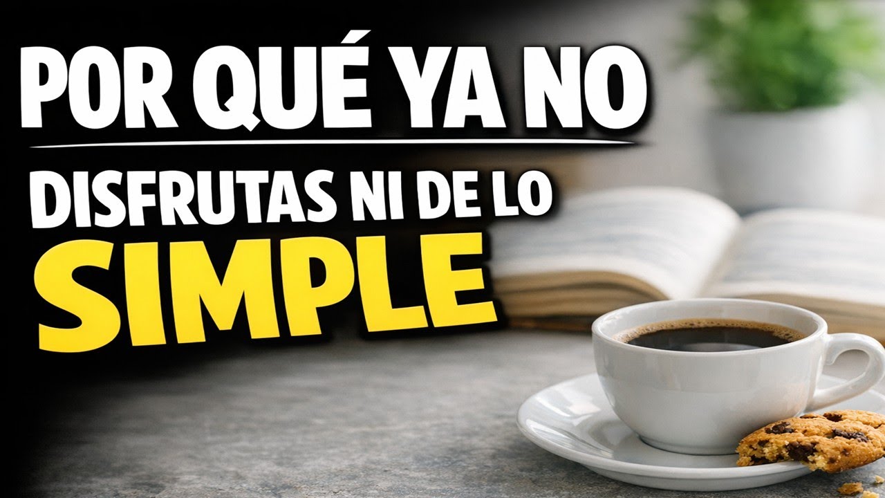 ¿Por qué resulta tan difícil alegrarse de las pequeñas cosas?