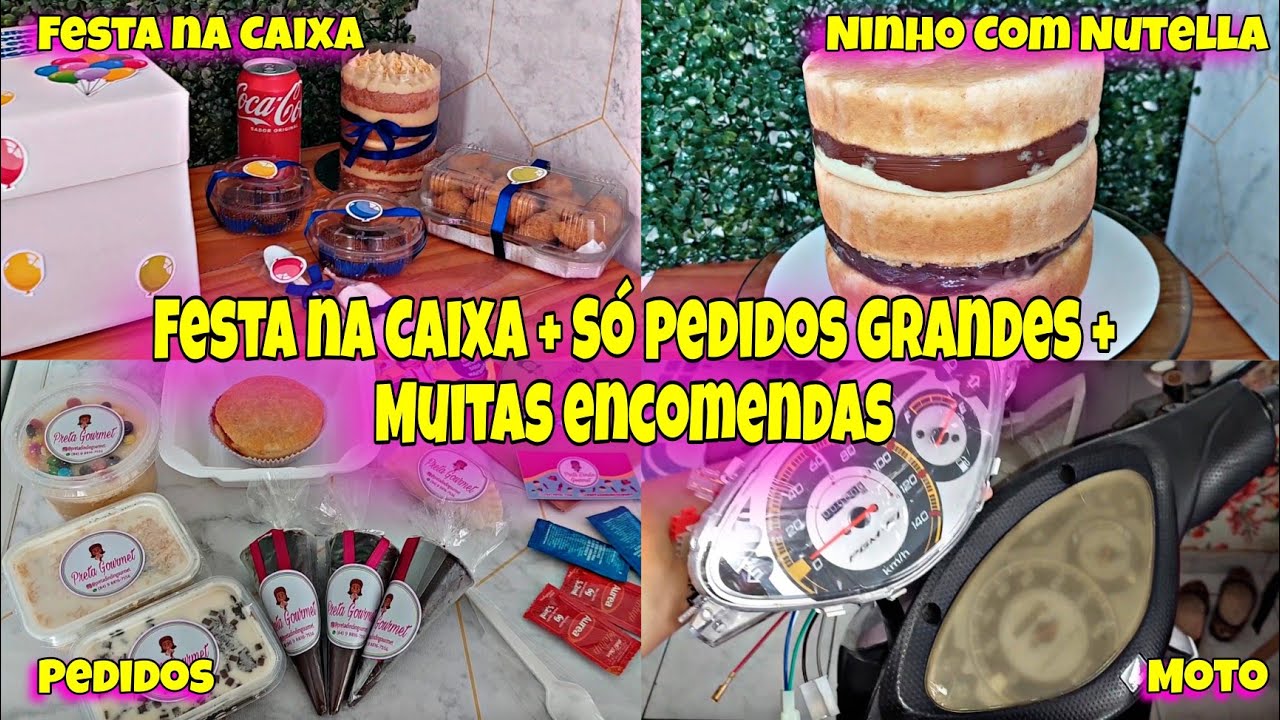 🔥 FESTA NA CAIXA/ PEDIDOS GRANDES NO IFOOD E DELIVERY/ BOLO NINHO COM NUTELLA / MINHA MOTINHA BIZ