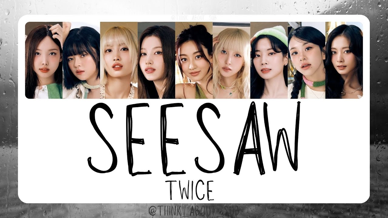 [Thai sub/แปลไทย] TWICE - SEESAW ⁉️| Think_About_Sub