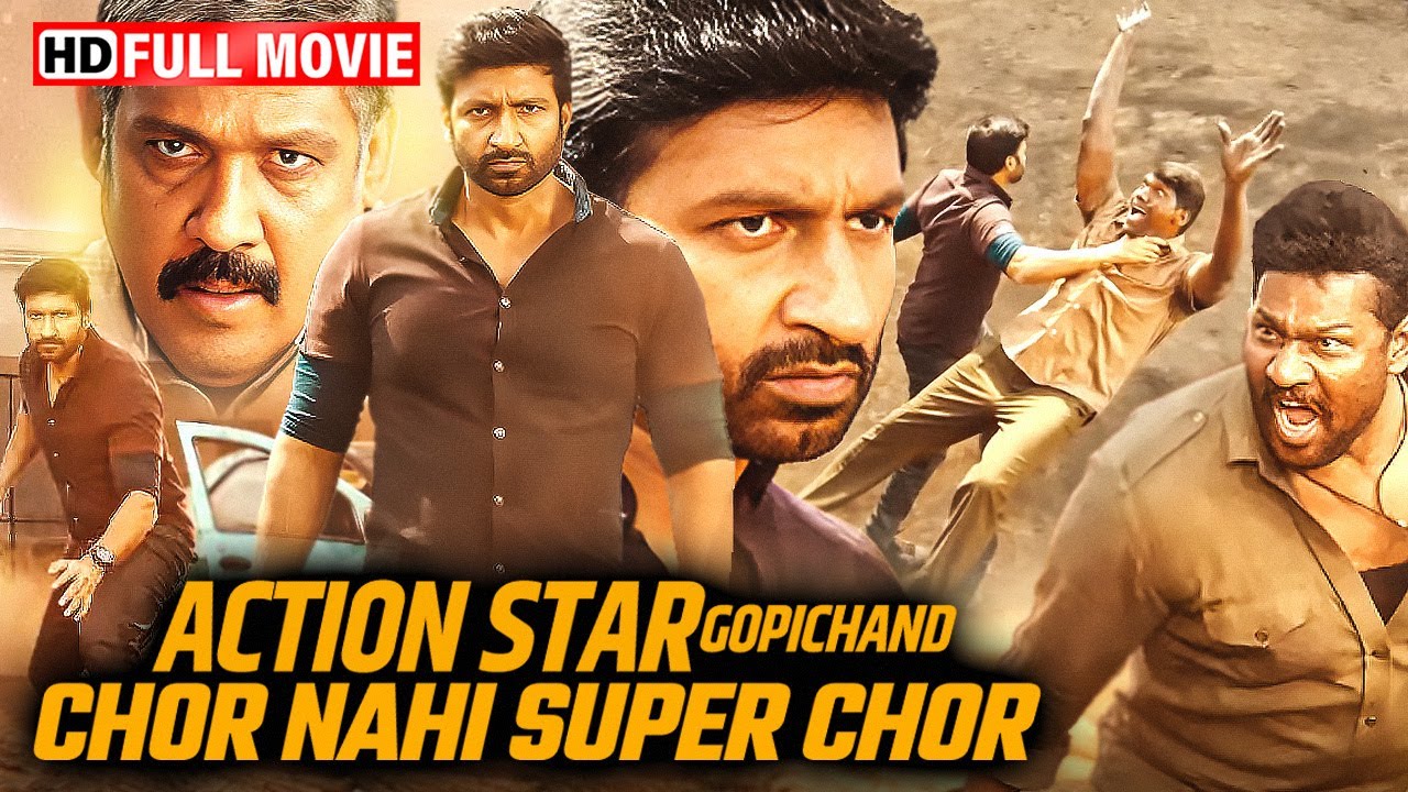 एक्शन हीरो Gopichand का जलवा 👑 | Pantham 4K Full Movie | Chor Nahi Super Chor | Hindi Dubbed