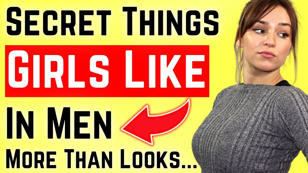 7 Surprising Things Women Like In Men More Than Looks (Dating Psychology)