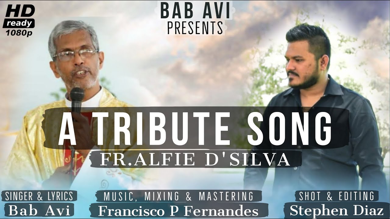 Konkani Song |Tribute to Fr. Alfie D'silva |Bab Avi Braganza
