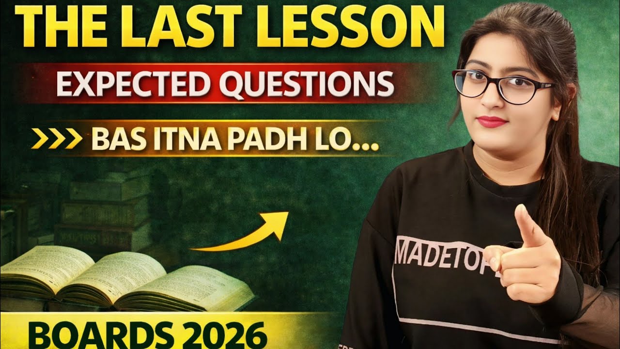 The last lesson class 12 question answer / Cbse Class 12th English Cbse board exam 