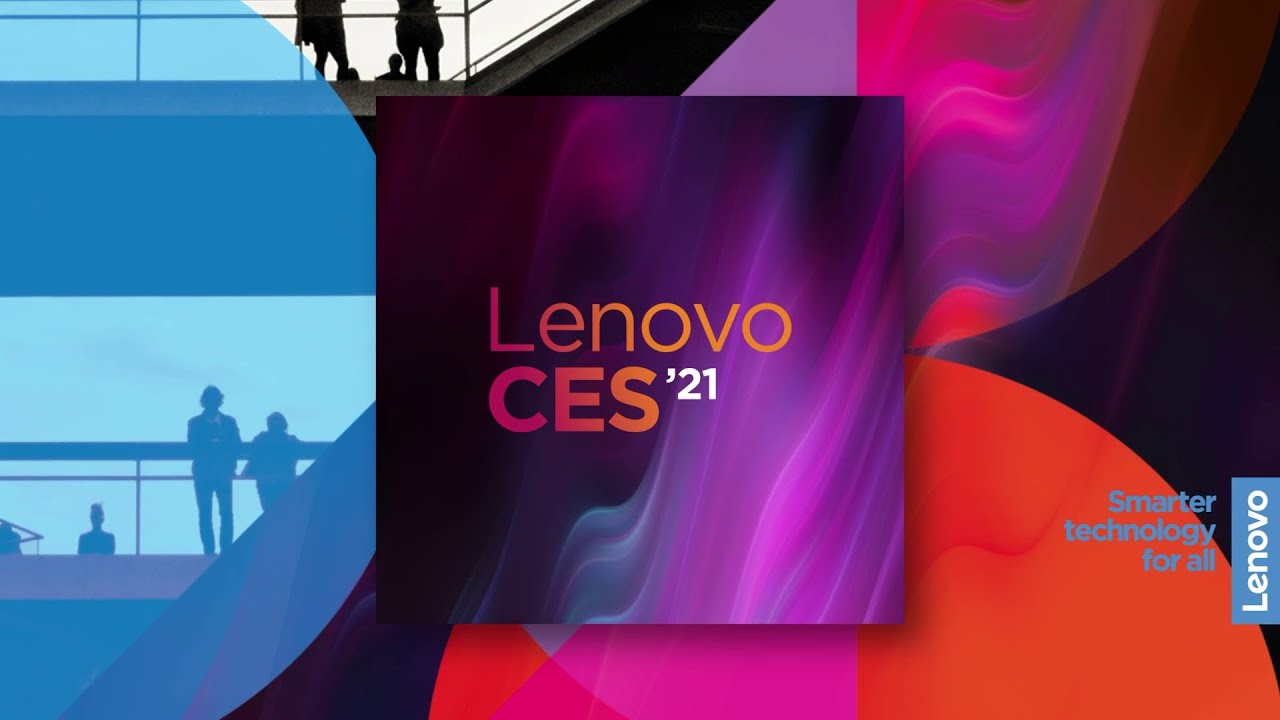 CES 2021 Spotlight Session: Enabling Richer Human Connections