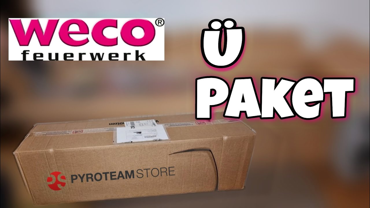 Weco &Uuml; Paket Unboxing Pyroteamstore📦💥 I Pyro xd