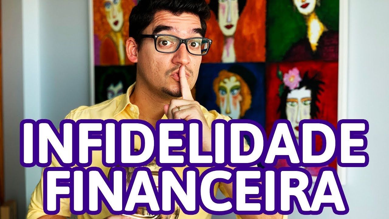 5 Atitudes Detestáveis de INFIDELIDADE FINANCEIRA