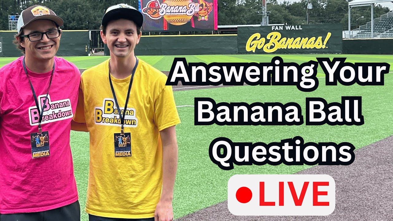 Answering Your Questions and Hot Takes about Banana Ball, the Savannah Bananas, and more!