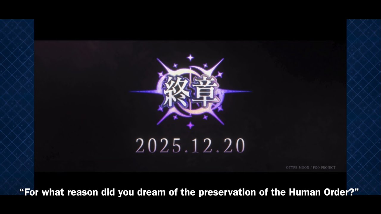 【FGO】「Part 2 Final Chapter」PV【English Subbed】