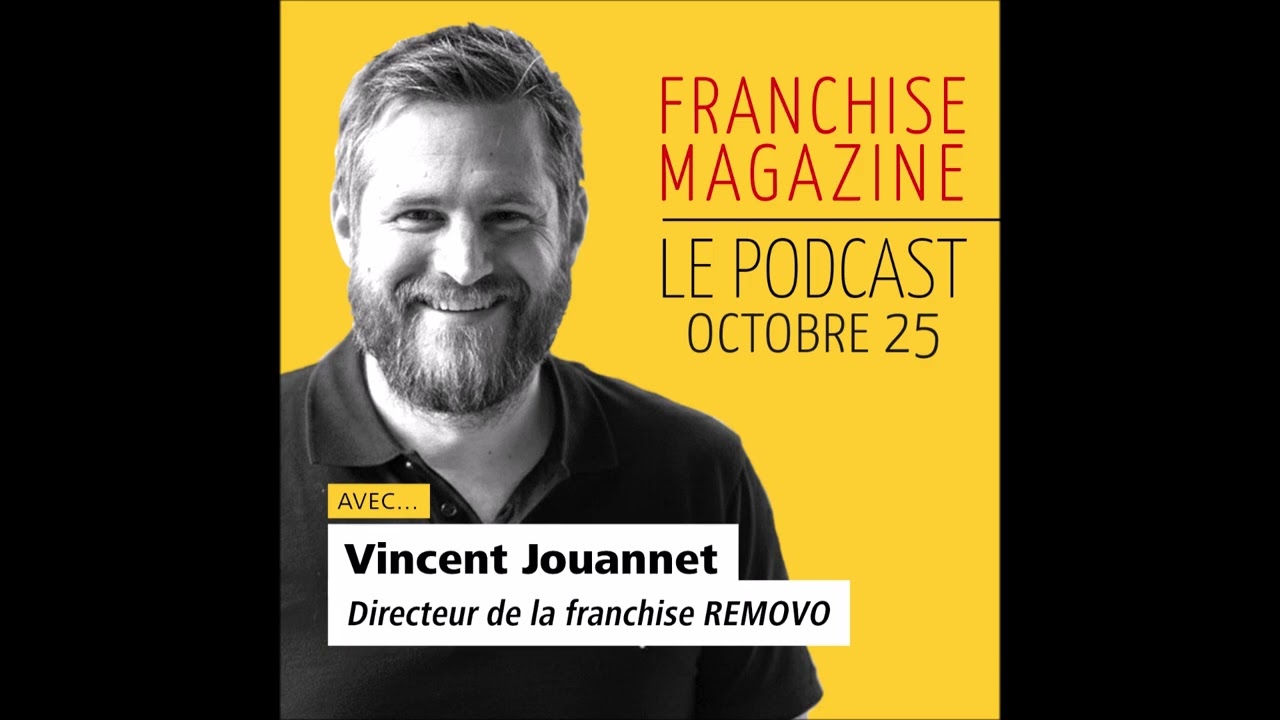 Removo, Vincent Jouannet, Directeur - Franchise Magazine