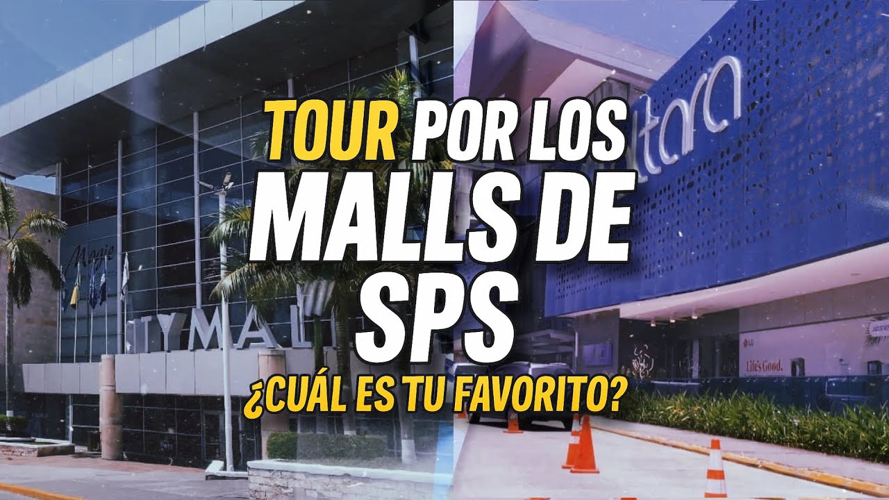 Tour en carro por los centros comerciales de San Pedro Sula 🇭🇳🚘 | ¿Cuál es tu favorito?