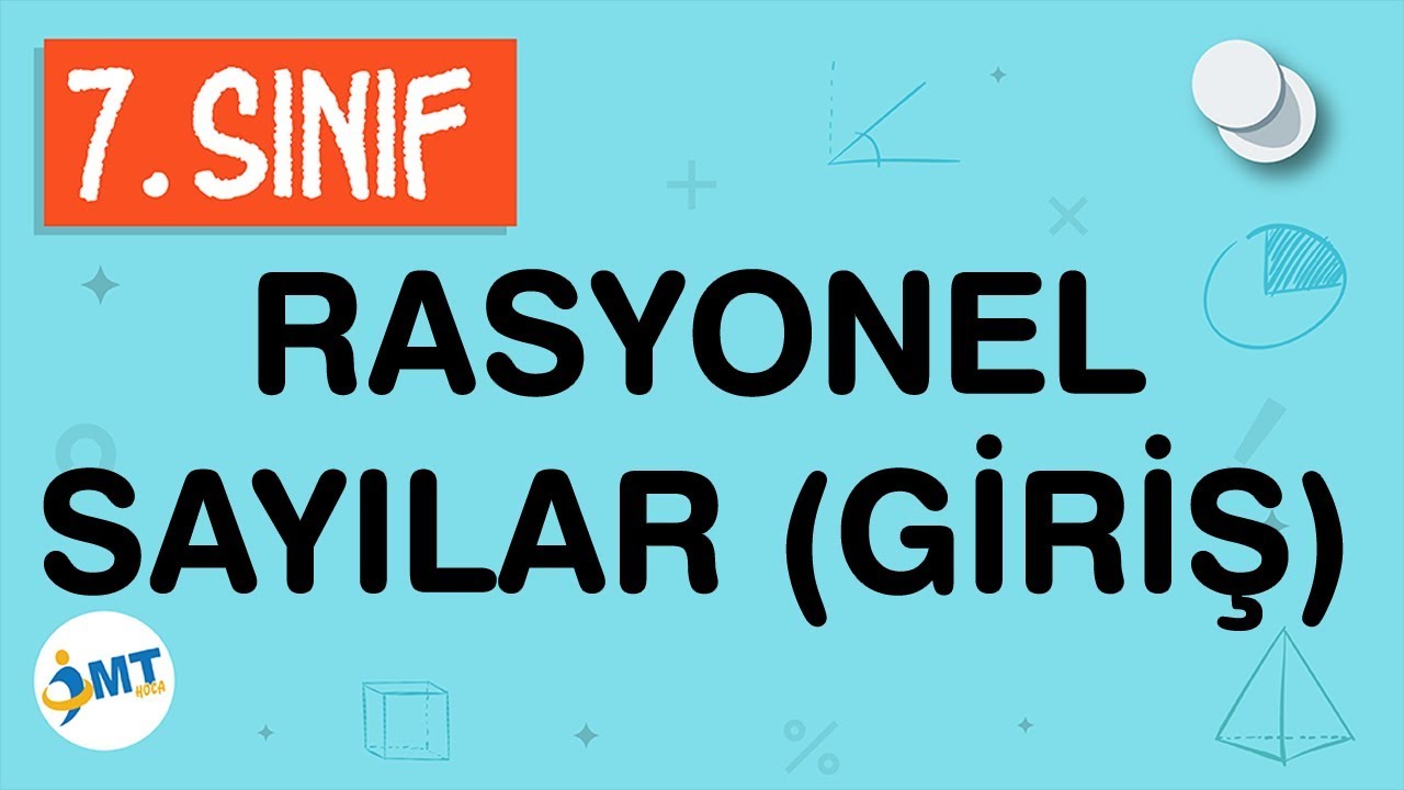Rasyonel Sayılar (Giriş) Konu Anlatımı 7. Sınıf Matematik (imt hoca)