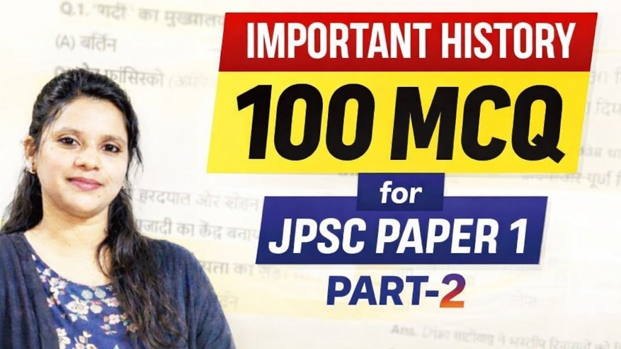 Indian History 100 MCQ part 2 for JPSC PT 2026 PAPER 1. Most important MCQ FOR #14THJPSCSPECIAL 