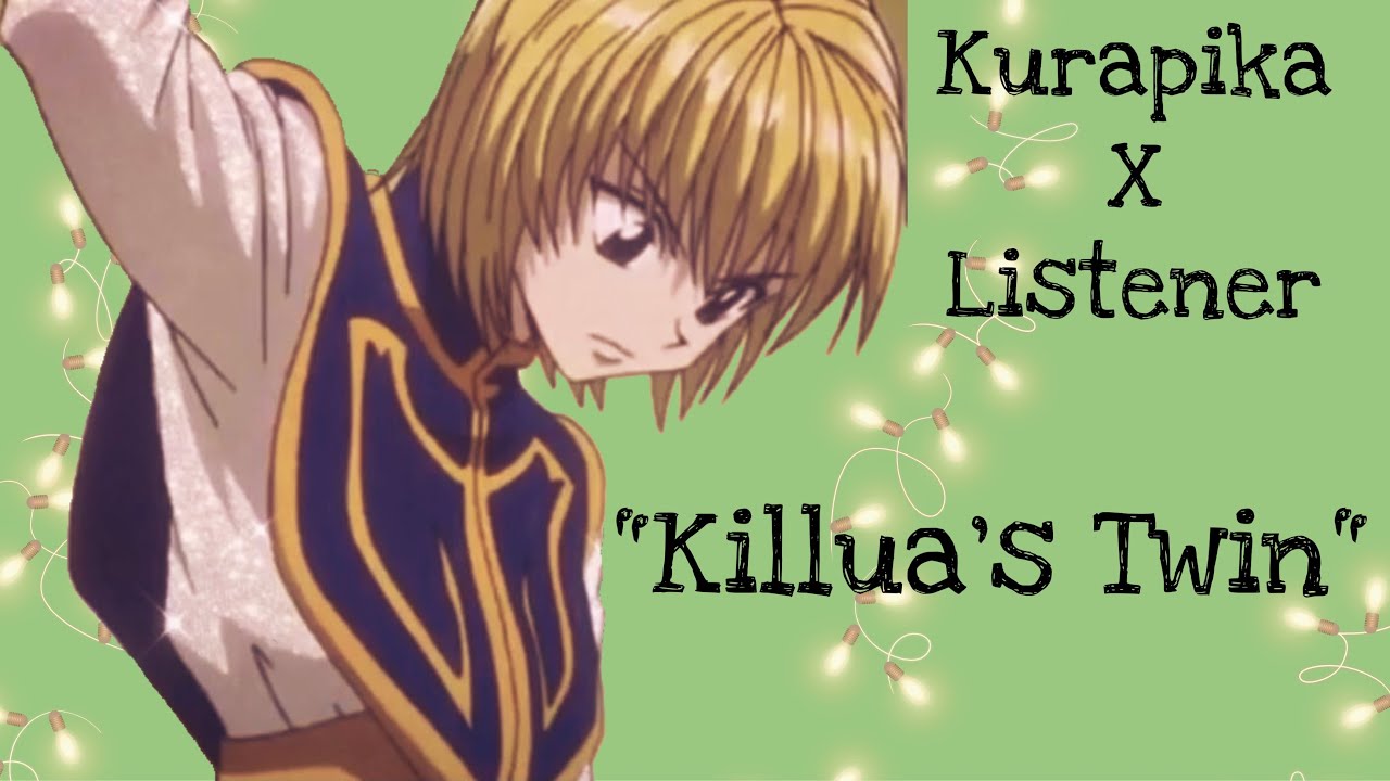 Kurapika x Killua’s Sister