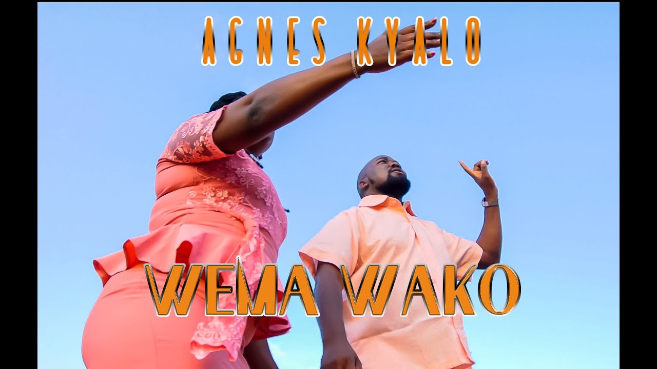 WEMA WAKO   AGNES KYALO(OFFICIAL VIDEO) SMS SKIZA 6382006 TO 811