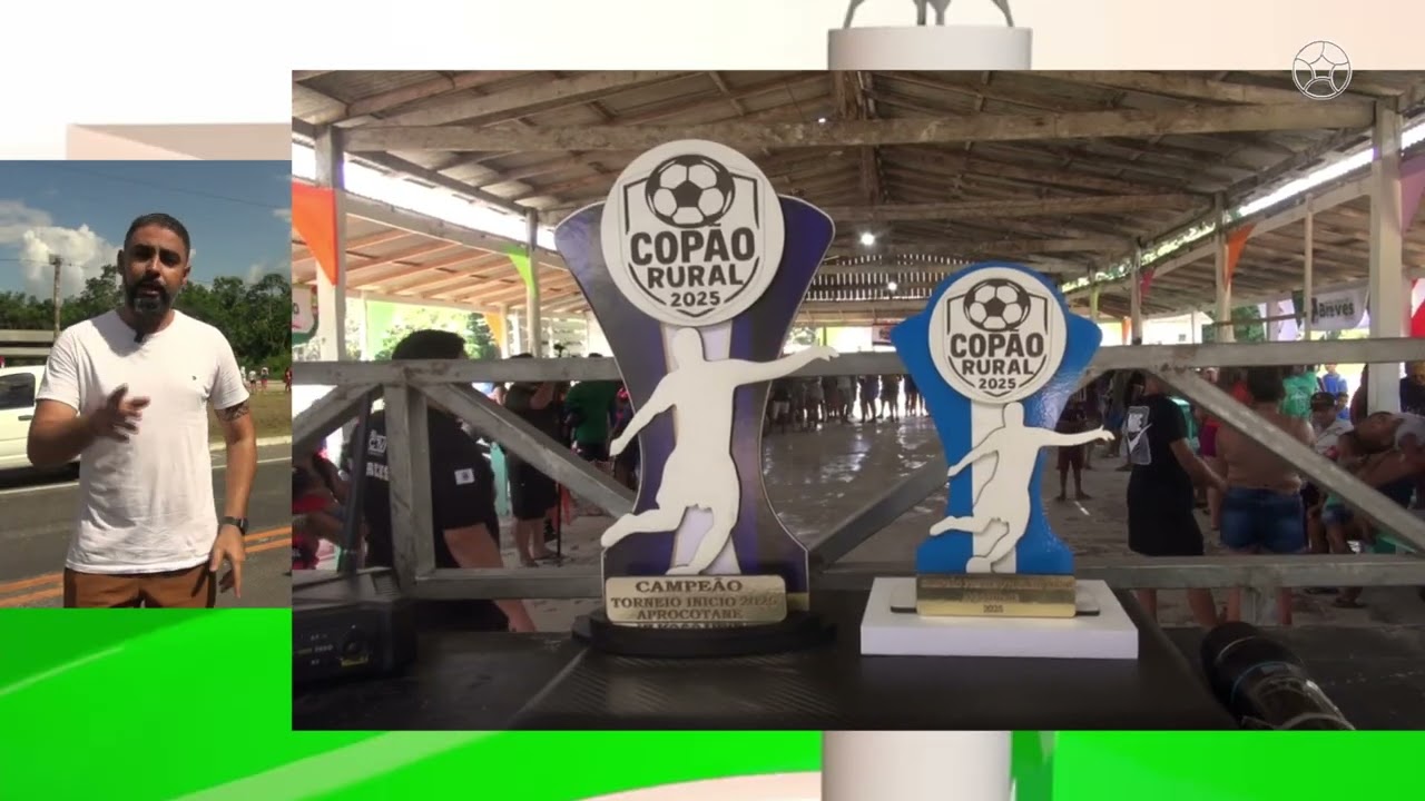 ESPORTE RBA | 26&deg;- EDI&Ccedil;&Atilde;O COP&Atilde;O RURAL APROCOTANE 2025 | TORNEIO IN&Iacute;CIO
