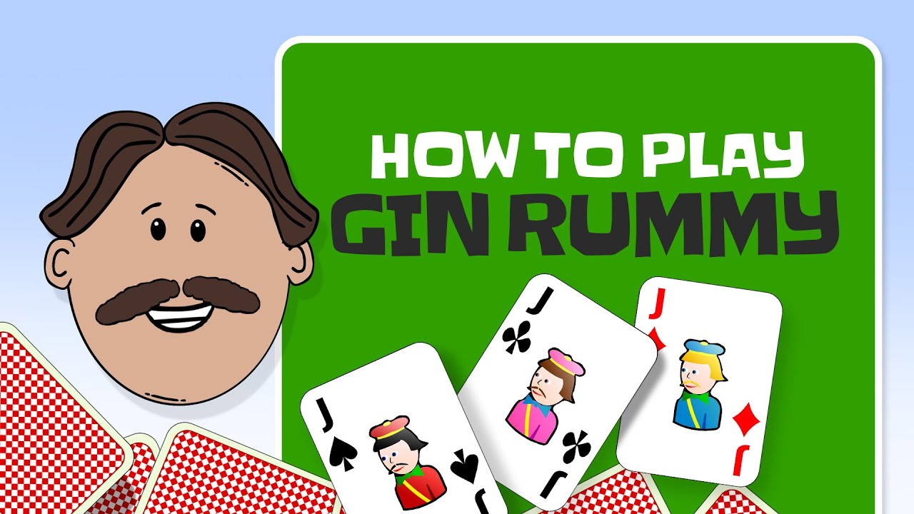 How to play Gin Rummy